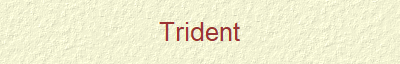 Trident